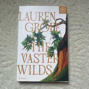 Lauren Groff 'The Vaster Wilds' Hardcover Book BOTM edition